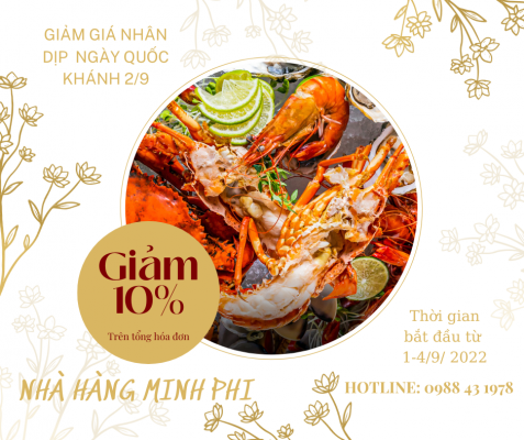 Nhà hàng Minh Phi khuyến mại tri ân khách hàng giảm giá 10% nhân dịp 2/9